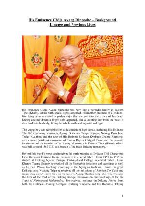 His Eminence Chöje Ayang Rinpoche – Background, Lineage and Previous Lives