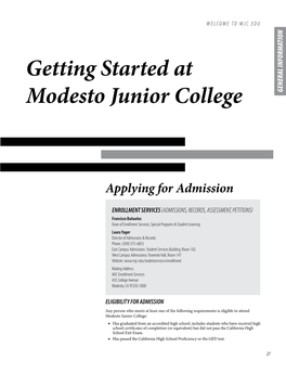 Getting Started at Modesto Junior College GENERAL INFORMATION