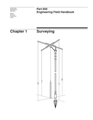 Chapter 1 Surveying Chapter 1 Surveying Part 650 Engineering Field Handbook