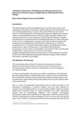 Virtually an Alternative? the Medium, the Message and the User Experience; Collective Agency in Digital Spaces and Embodied Social Change"