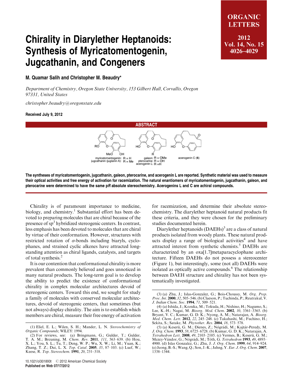 Chirality in Diarylether Heptanoids: Synthesis of Myricatomentogenin