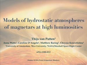 Models of Hydrostatic Magnetar Atmospheres at High Luminosities