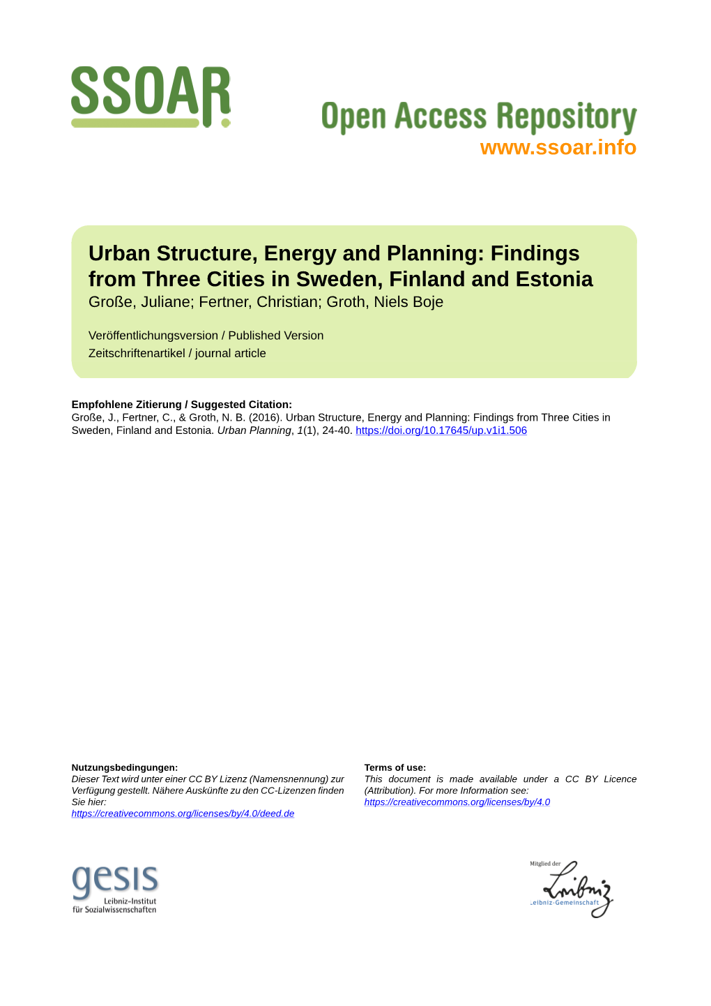 Urban Structure, Energy and Planning: Findings from Three Cities in Sweden, Finland and Estonia Große, Juliane; Fertner, Christian; Groth, Niels Boje