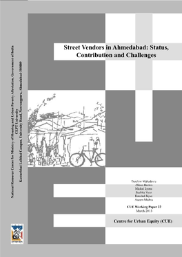 Street Vendors in Ahmedabad: Status, Contribution and Challenges