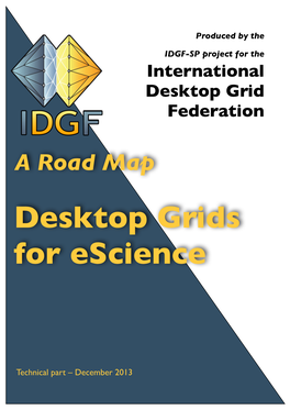 Desktop Grids for Escience