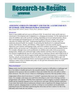 ASSESSING STRESS in CHILDREN and YOUTH: a GUIDE for OUT- OF-SCHOOL TIME PROGRAM PRACTITIONERS Mary Terzian, Ph.D., M.S.W., Kristin A