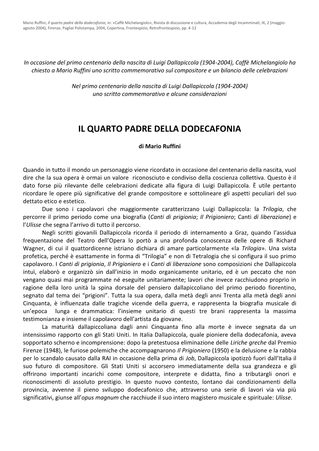 Il Quarto Padre Della Dodecafonia