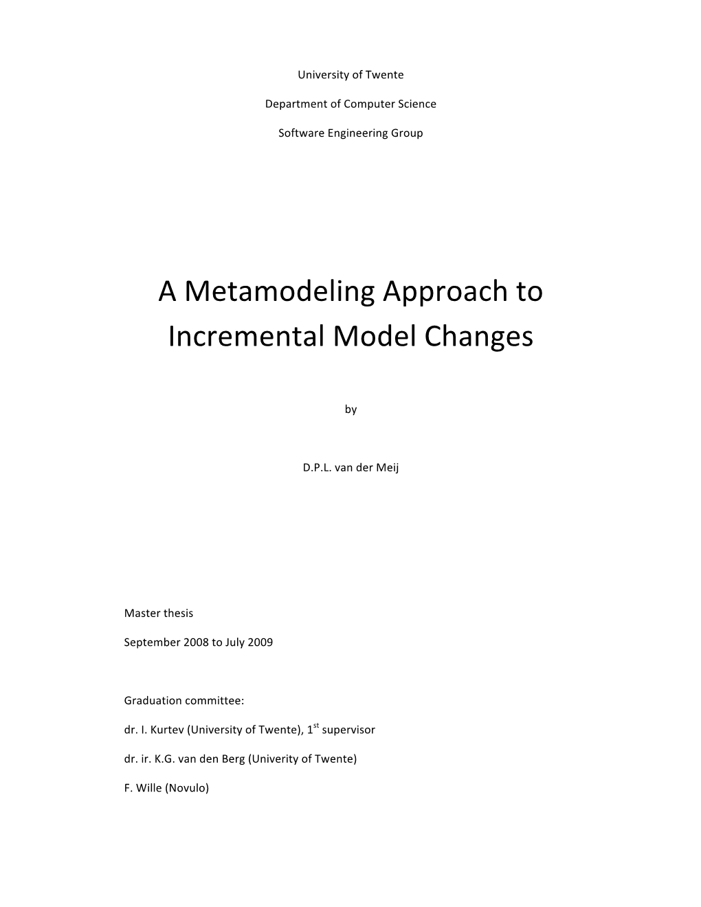 A Metamodeling Approach to Incremental Model Changes