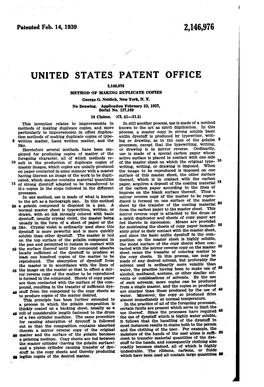 UNITED STATES PATENT Office 2,146,976 METHOD of MAKING DUPLICATE COPIES George G