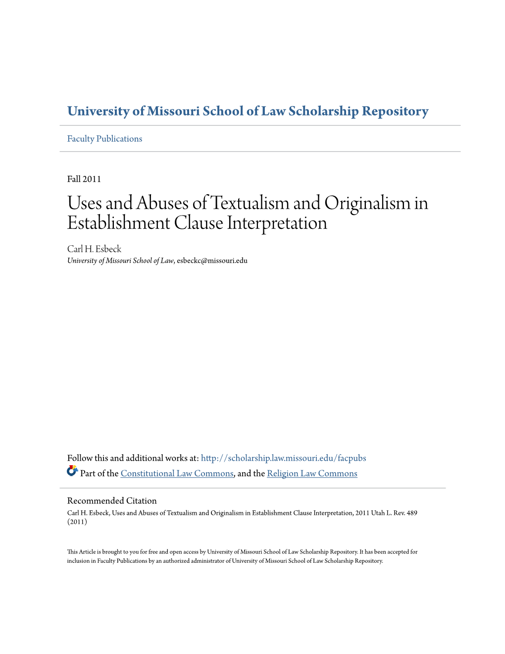 Uses and Abuses of Textualism and Originalism in Establishment Clause Interpretation Carl H