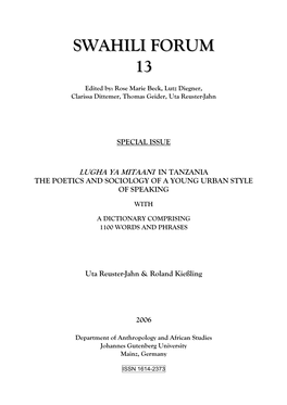 Swahili Forum 13 (2006): Special Issue “Lugha Ya Mitaani in Tanzania”