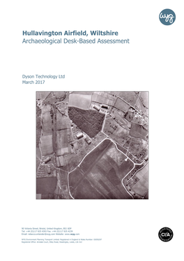 Hullavington Airfield, Wiltshire Archaeological Desk-Based Assessment