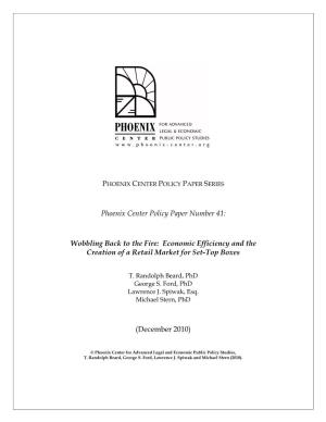 Phoenix Center Policy Paper Number 41: Wobbling Back to the Fire: Economic Efficiency and the Creation of a Retail Market for S