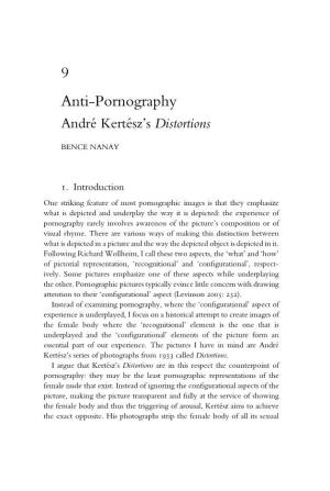 9 Anti-Pornography Andre´ Kerte´Sz’S Distortions