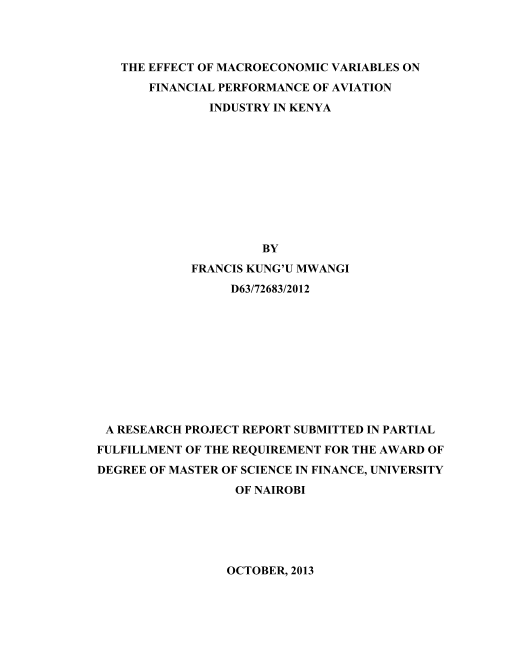 The Effect of Macroeconomic Variables on Financial Performance of Aviation Industry in Kenya