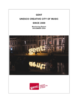 Gent Unesco Creative City of Music Since 2009