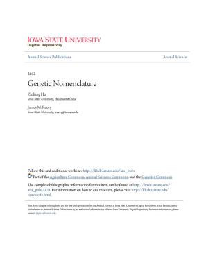 Genetic Nomenclature Zhiliang Hu Iowa State University, Zhu@Iastate.Edu