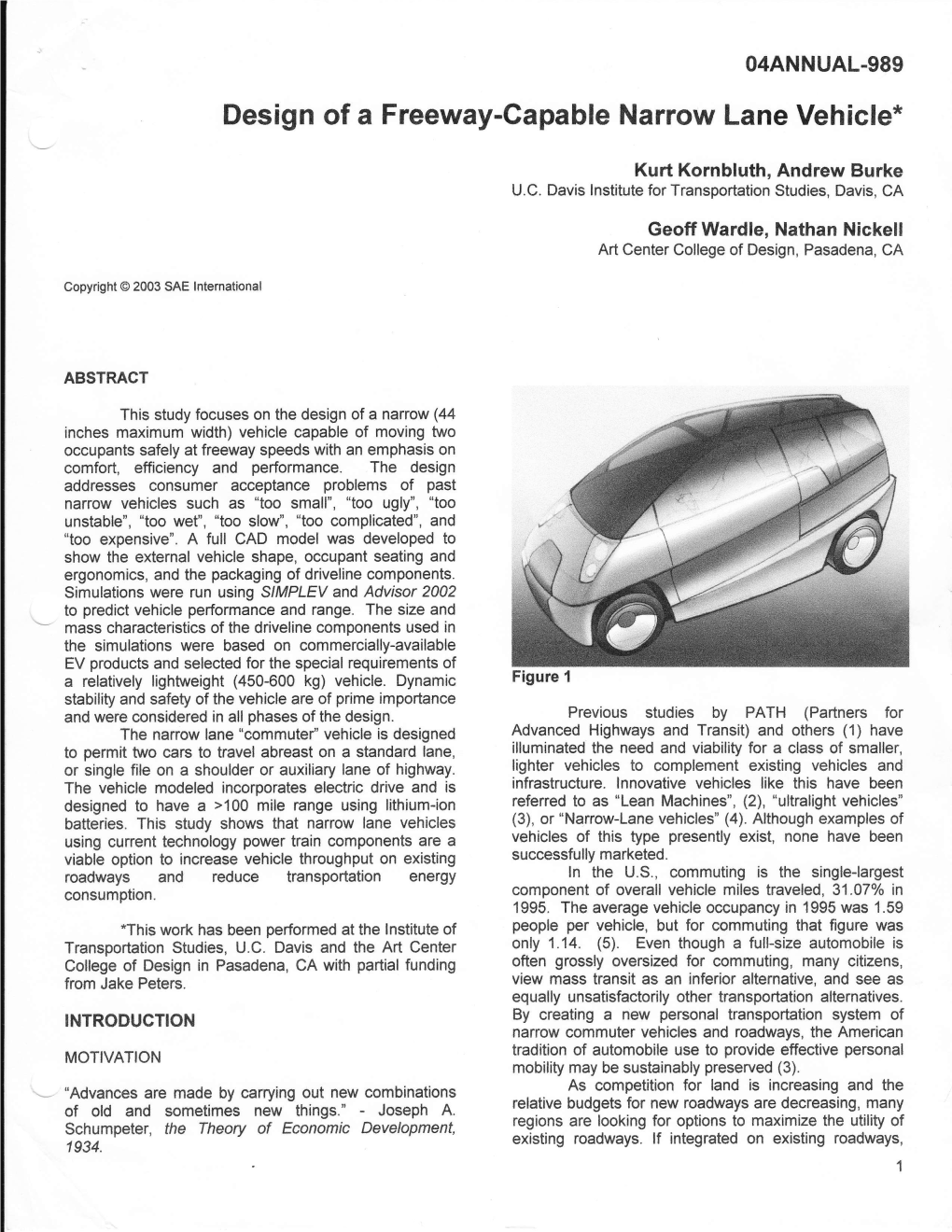 Design of a Freeway-Capable Narrow Lane Vehicle*