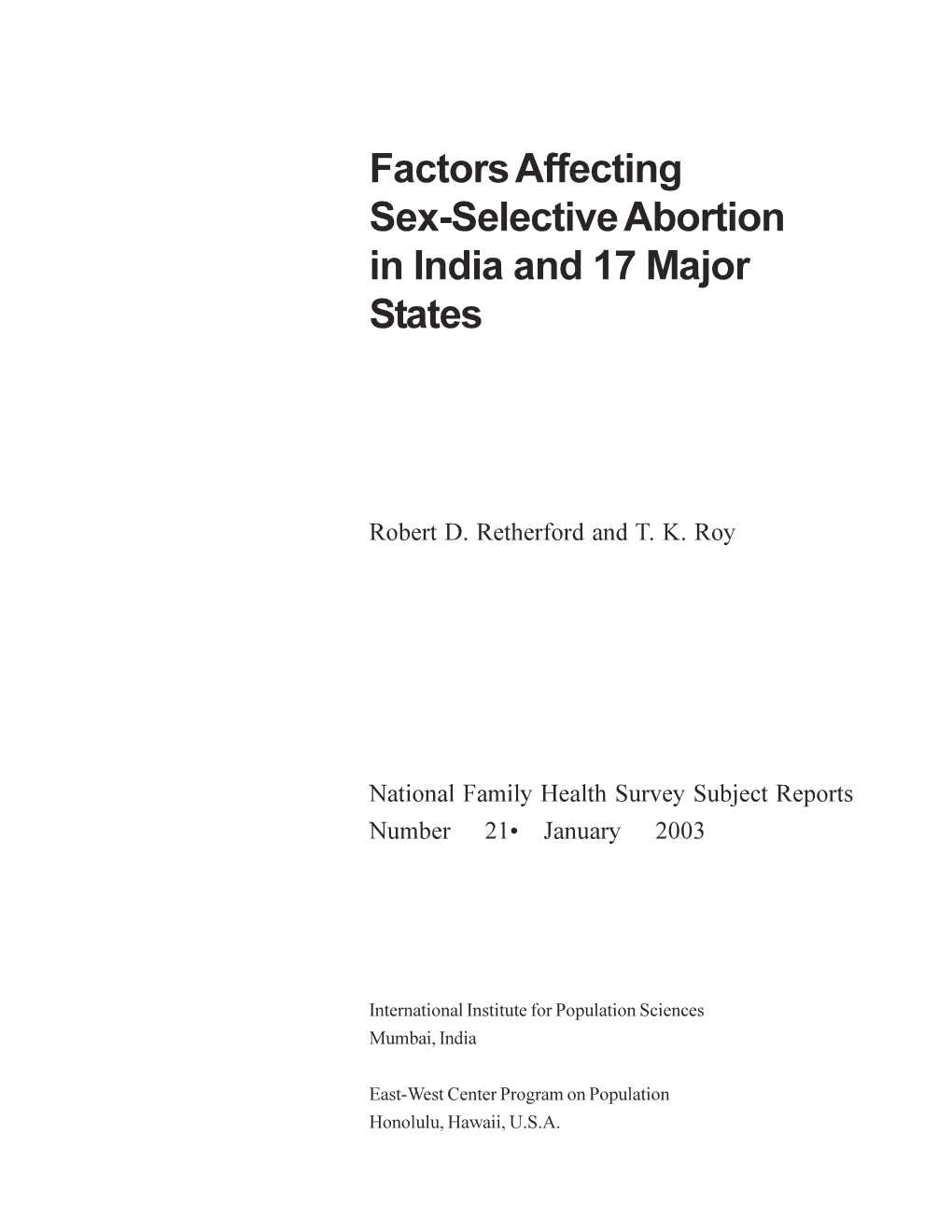Factors Affecting Sex-Selective Abortion in India and 17 Major States