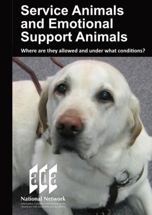 Service Animals and Emotional Support Animals Where Are They Allowed and Under What Conditions? Foreword