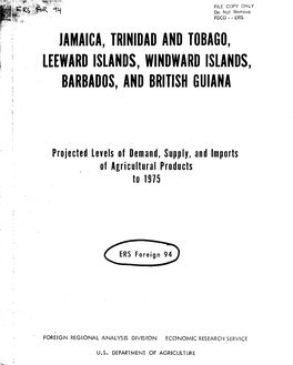 Jamaica, Trinidad and Tobago, . Leeward Islands, Windward Islands, Barbados, and British Guiana