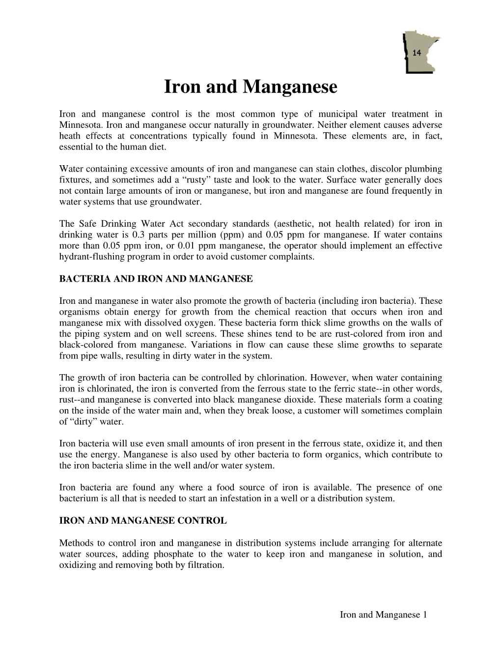 Iron and Manganese Removal Is Reduced