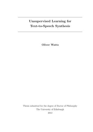 Unsupervised Learning for Text-To-Speech Synthesis