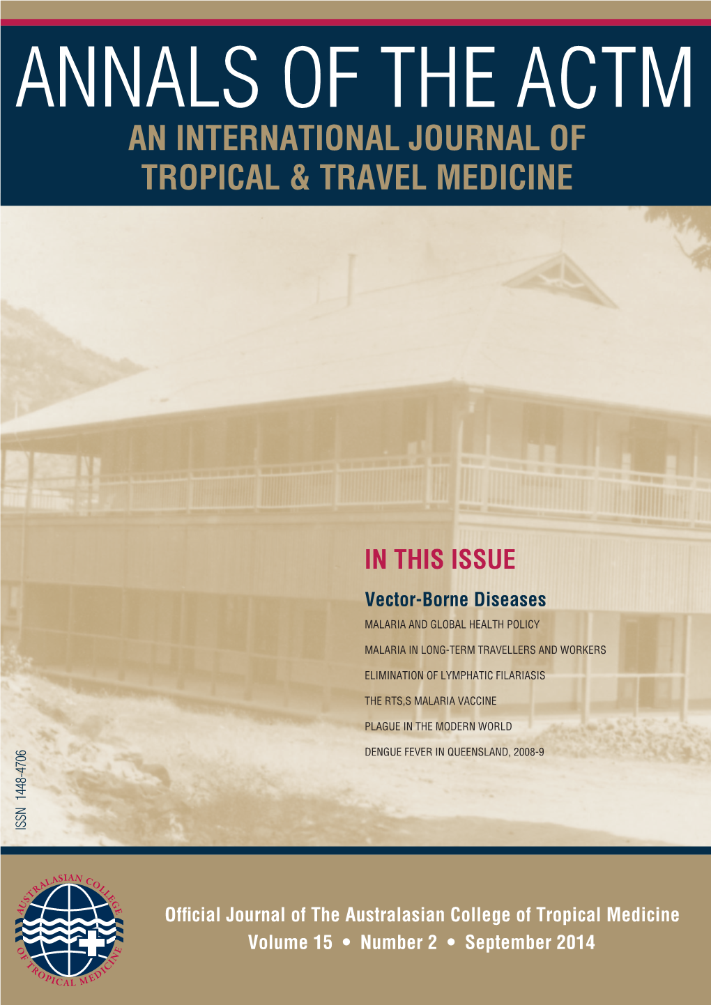 Annals of the Australasian College of Tropical Medicine September 2014