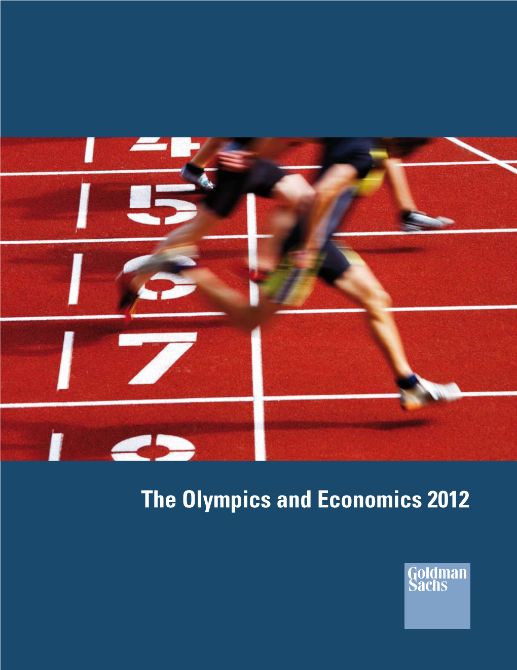 The Olympics and Economics 2012 Contents