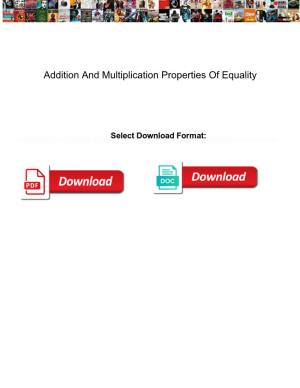 Addition and Multiplication Properties of Equality