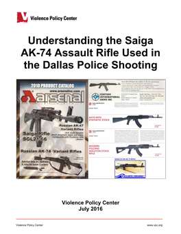 Understanding the Saiga AK-74 Assault Rifle Used in the Dallas