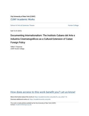 The Instituto Cubano Del Arte E Industria Cinematográficos As a Cultural Extension of Cuban Foreign Policy