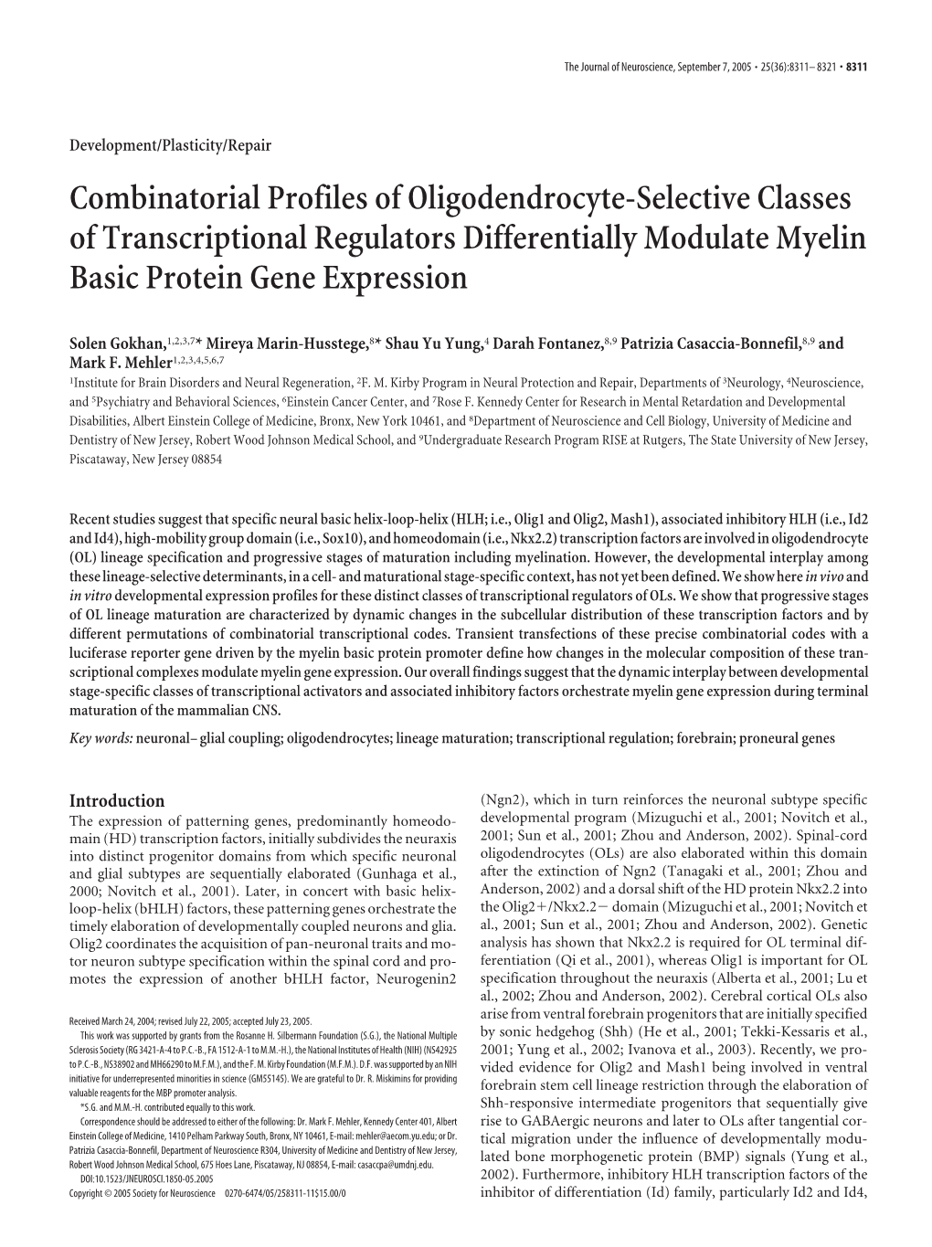 Combinatorial Profiles of Oligodendrocyte-Selective Classes of Transcriptional Regulators Differentially Modulate Myelin Basic Protein Gene Expression