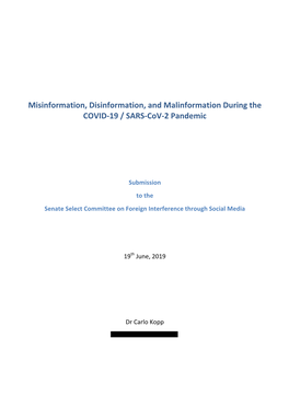 Misinformation, Disinformation, and Malinformation During the COVID-19 / SARS-Cov-2 Pandemic