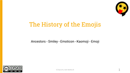 The History of the Emojis