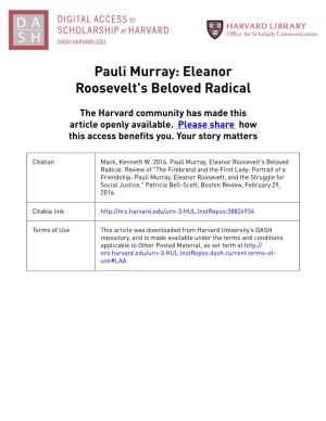 Pauli Murray: Eleanor Roosevelt's Beloved Radical