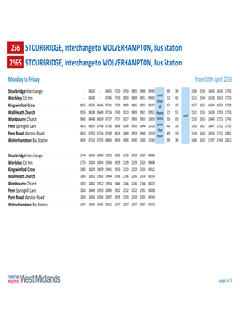 256 STOURBRIDGE, Interchange to WOLVERHAMPTON, Bus Station 256S STOURBRIDGE, Interchange to WOLVERHAMPTON, Bus Station