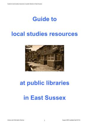 Guide to Local Studies Resources in Public Libraries in East Sussex