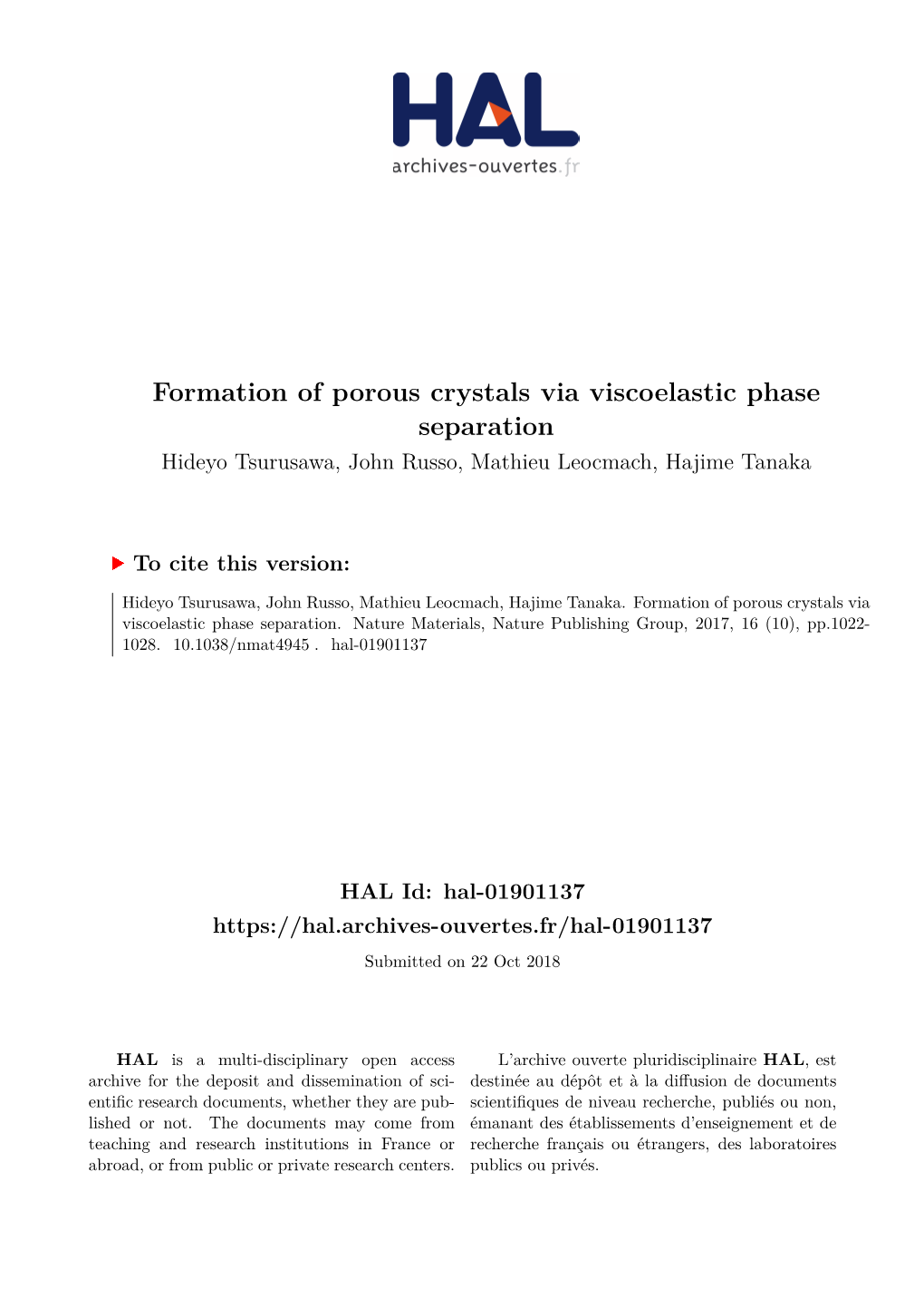 Formation of Porous Crystals Via Viscoelastic Phase Separation Hideyo Tsurusawa, John Russo, Mathieu Leocmach, Hajime Tanaka