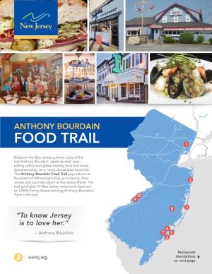 Anthony Bourdain Food Trail Pays Tribute to Bourdain’S Childhood Growing up in Leonia, New 2 Jersey, and Summers Spent at the Jersey Shore