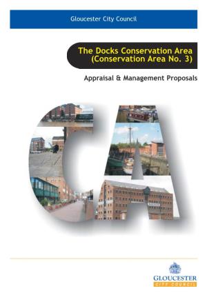The Docks Conservation Area (Conservation Area No