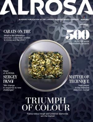 TRIUMPH of COLOUR Fancy Colour Rough and Polished Diamonds Win the Market Editorial Note