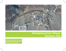 Redesigning Green Villages Zambana, Italy