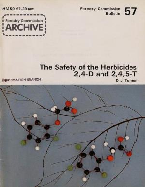 The Safety of the Herbicides 2, 4-D and 2, 4