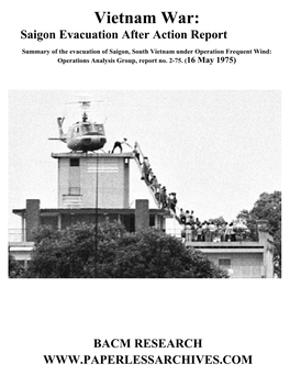 Vietnam War: Saigon Evacuation After Action Report