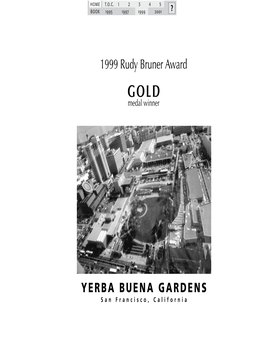 YERBA BUENA GARDENS 1999 Rudy Bruner Award