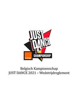 Belgisch Kampioenschap JUST DANCE 2021 – Wedstrijdreglement
