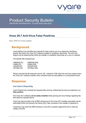 Security Bulletin for Vmax 28-7 Antivirus False Positives