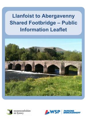 Llanfoist to Abergavenny Shared Footbridge – Public Information Leaflet