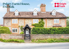 Priory Farm House, Freefolk 5 Bedroom Period House in a Beautiful Hampshire Hamlet